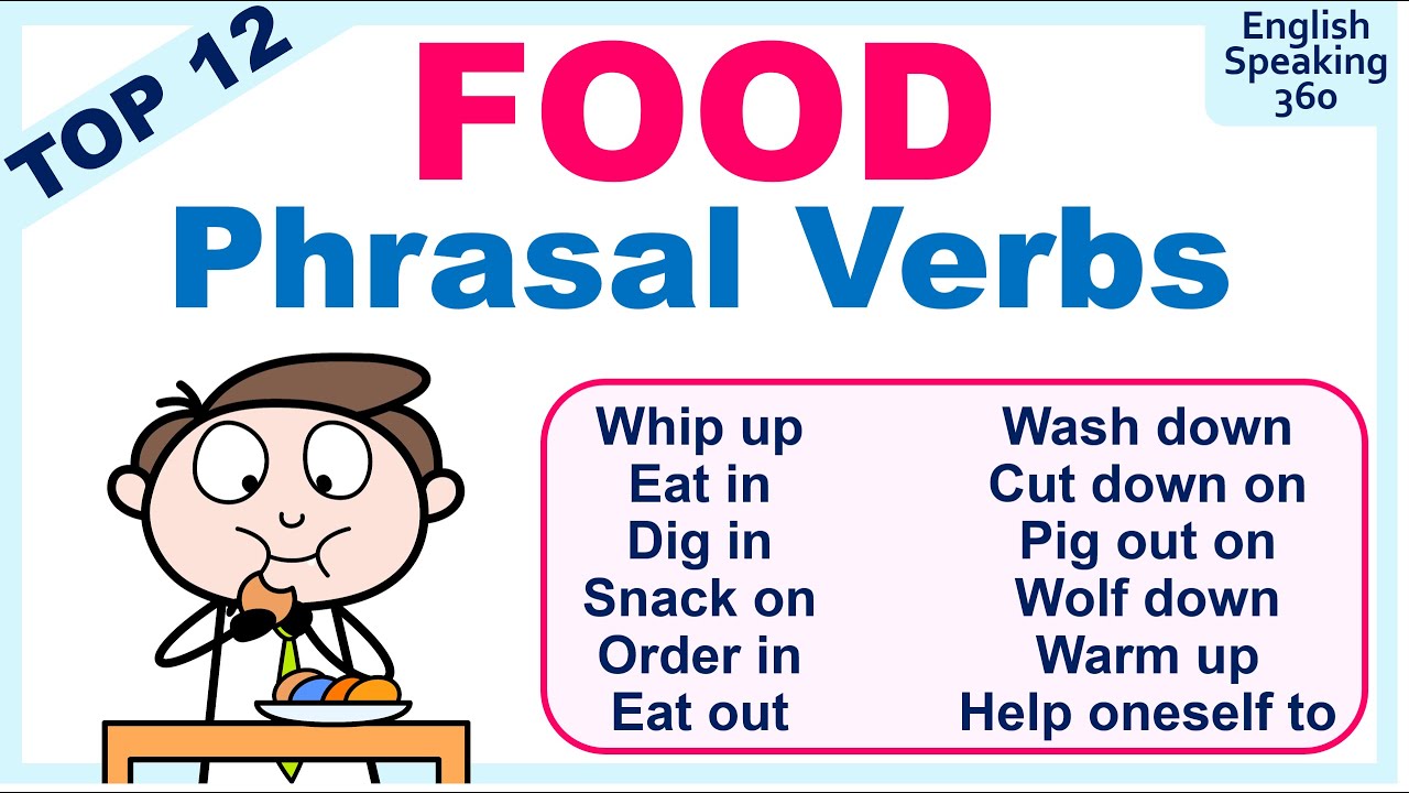 TOP 12 FOOD PHRASAL VERBS in English to sound like a NATIVE SPEAKER!