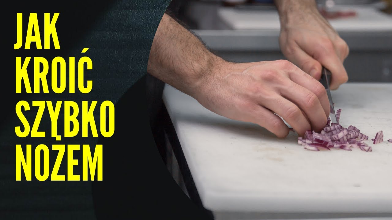 Jak szybko kroić nożem?  | Szymon Czerwiński