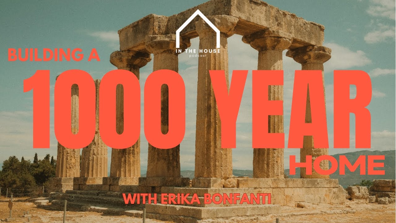 Ep. 68 - 1000 Year Home - Erika Bonfanti