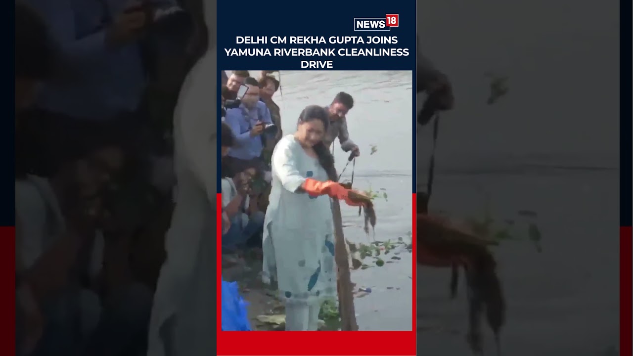 Delhi Chief Minister Rekha Gupta Joins Yamuna Cleanliness Drive At Geeta Colony Ghat | N18S