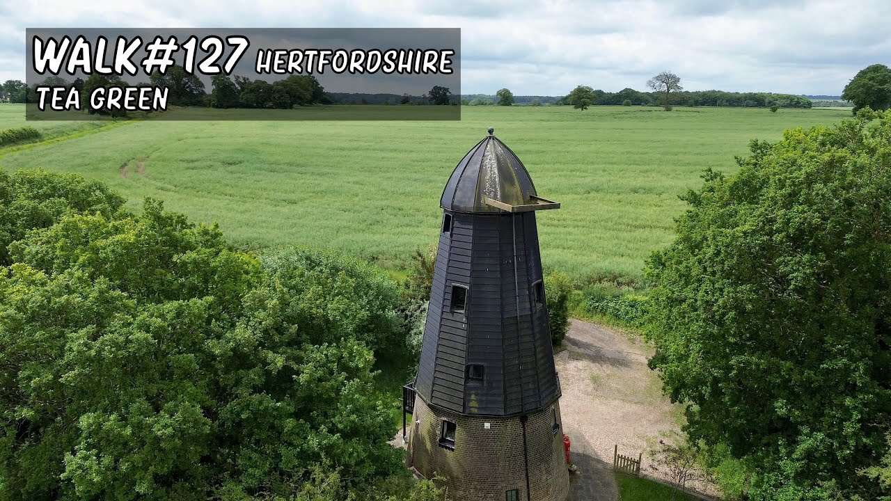 Walk 127 | Tea Green #walkingtour #windmill #countrywalks #hertfordshire #chilternhills