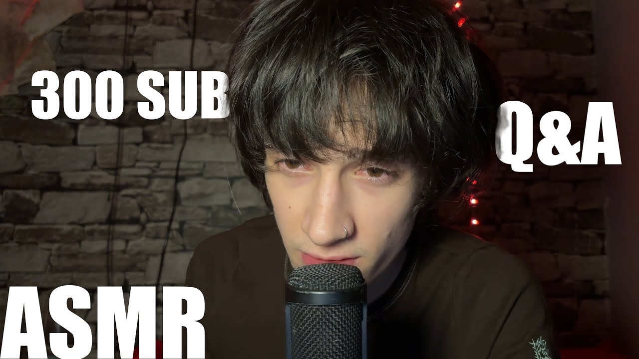 ASMR 300 sub Q&A (soft spoken ramble)