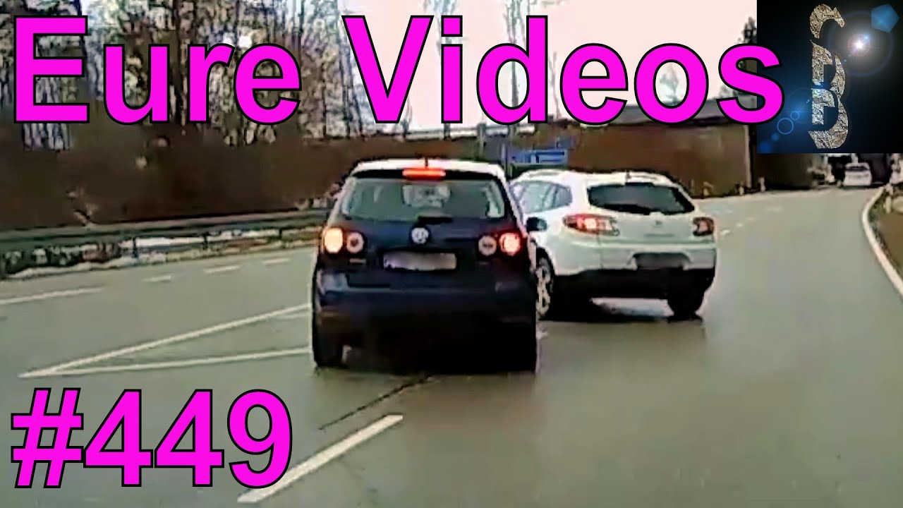 Eure Videos #449 - Eure Dashcamvideoeinsendungen #Dashcam