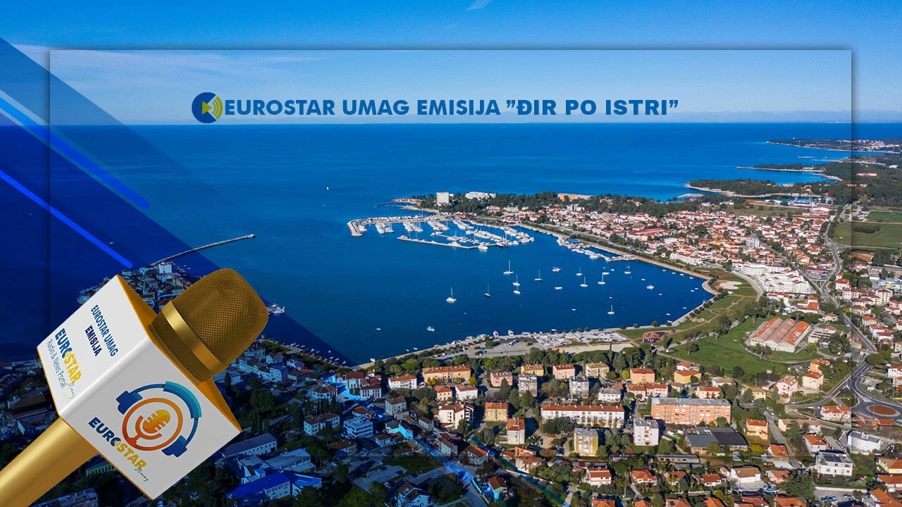 Eurostar Umag Emisija: Đir po Istri 28.10.