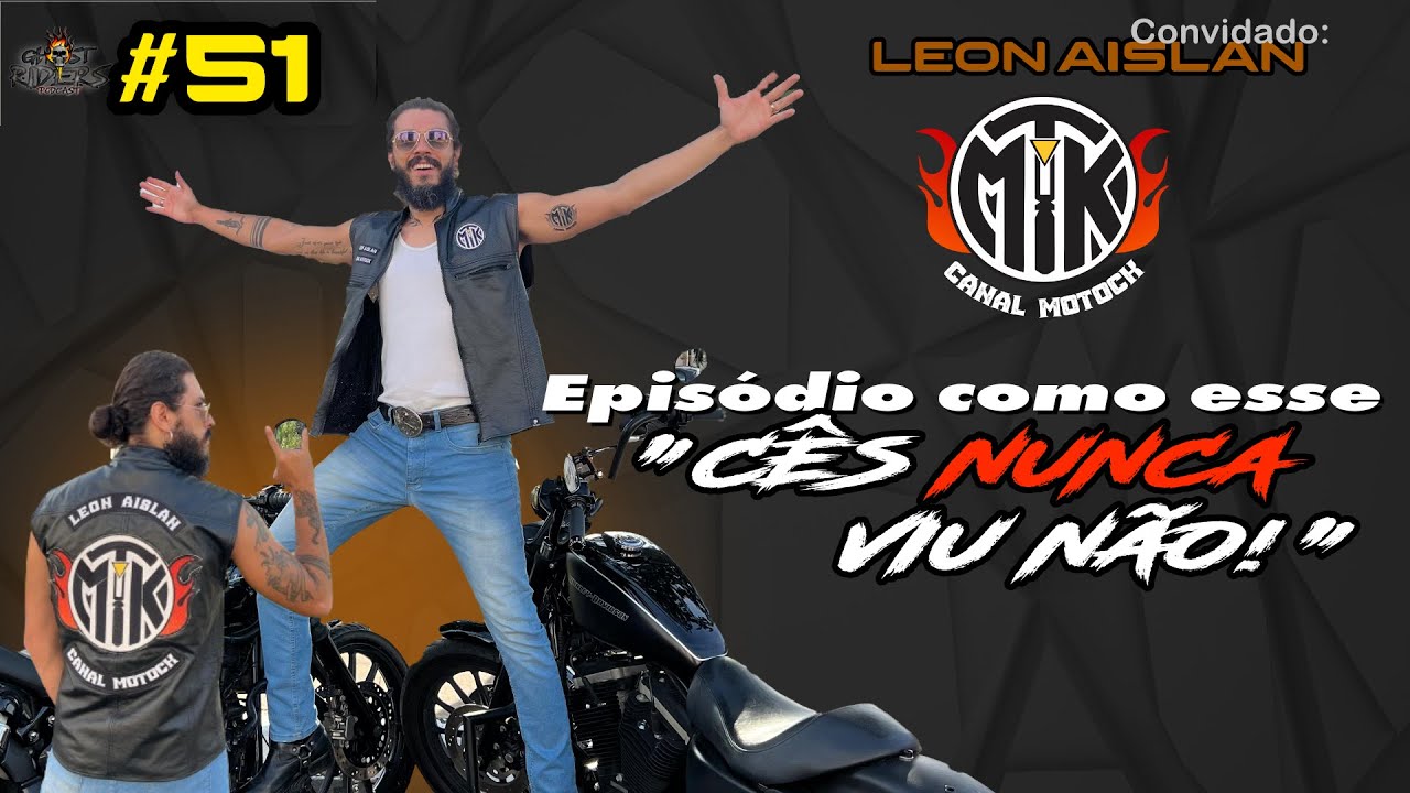 EP51 - LEON CANAL MOTOCK