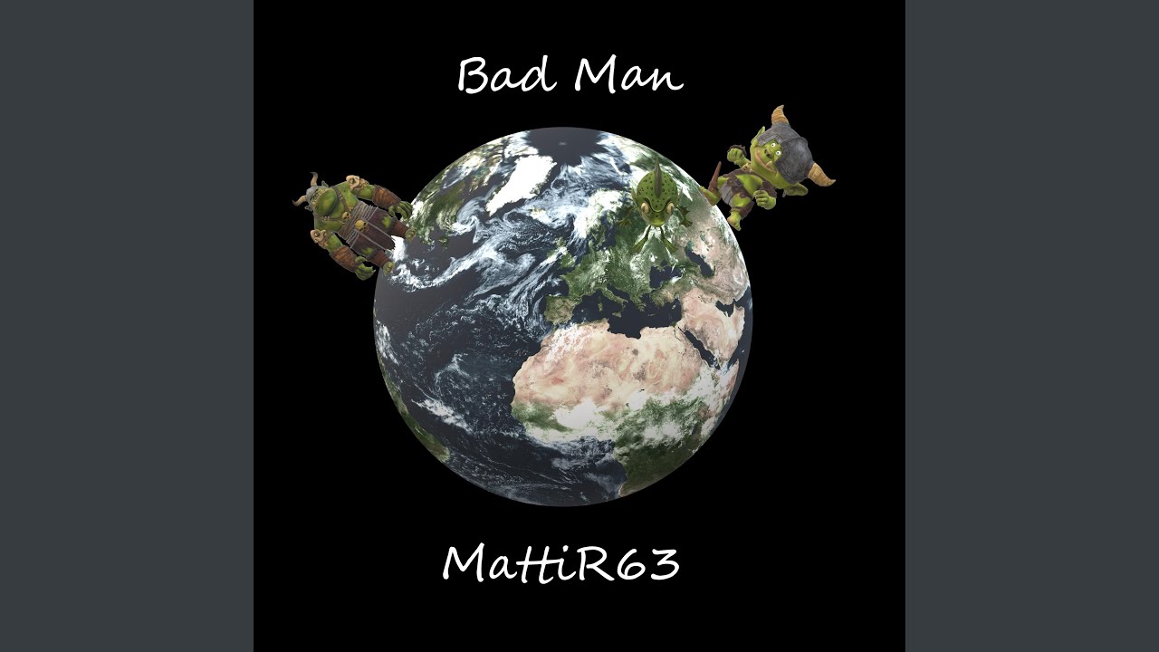 Bad Man