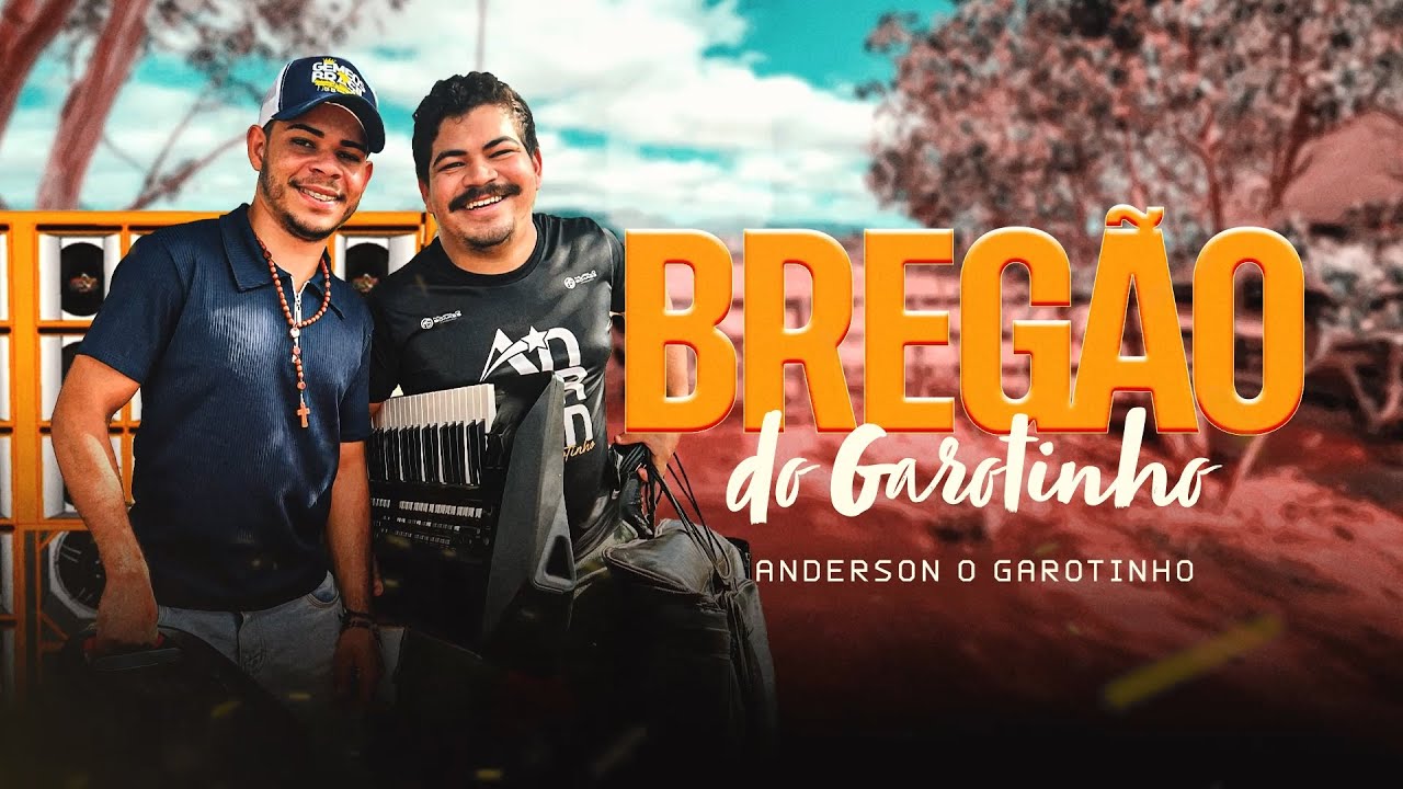 BREGÃO DO GAROTINHO - CD COMPLETO