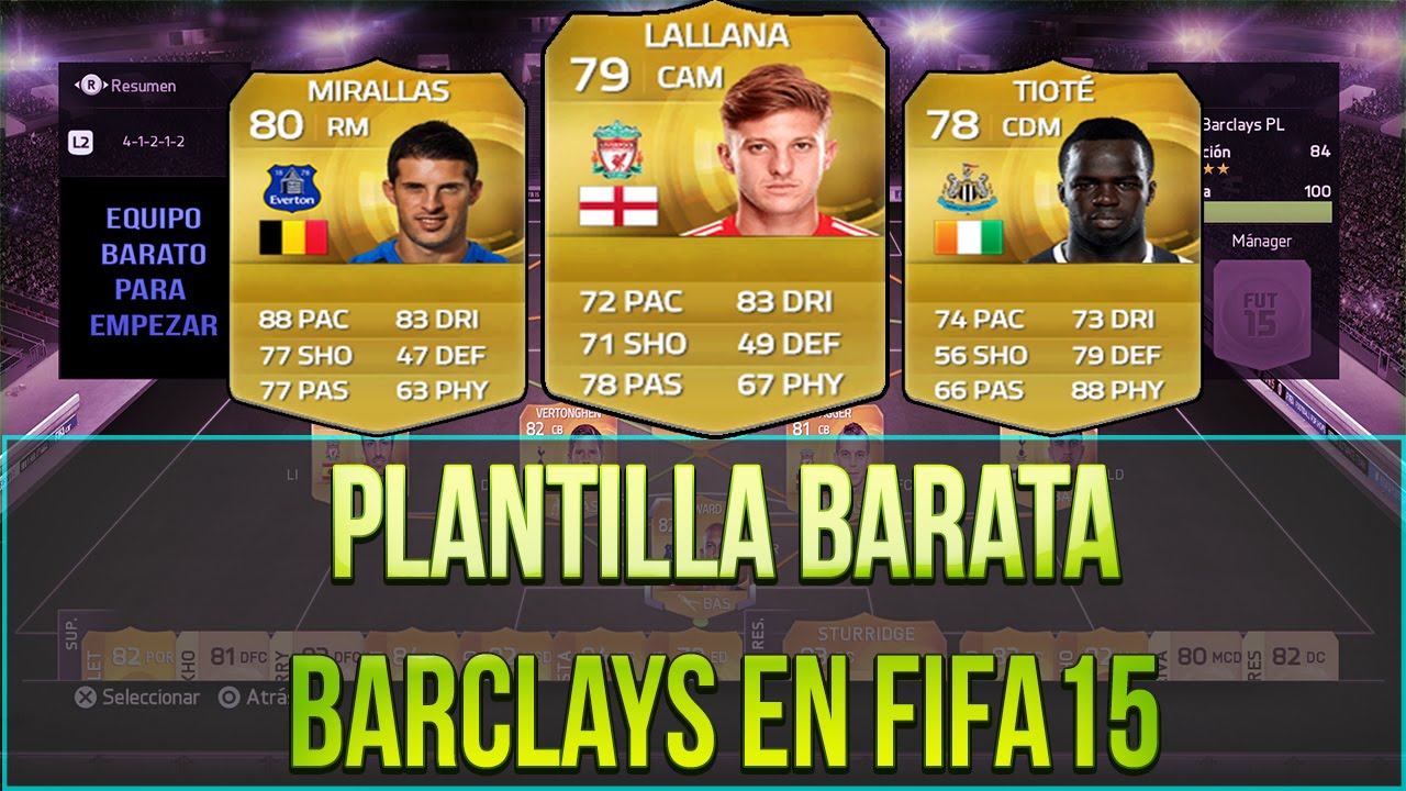 FIFA 15 | Equipazo Barato | Barclays para FIFA15 UT