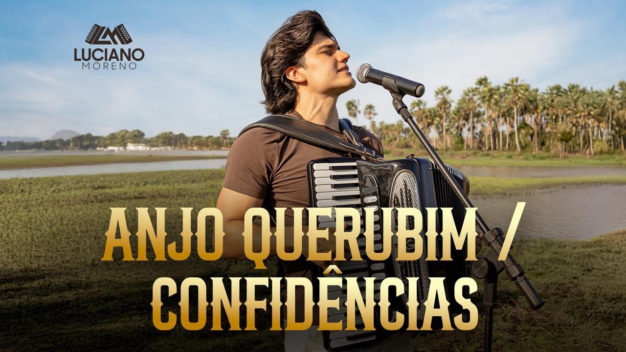 Luciano Moreno - ANJO QUERUBIM/CONFIDÊNCIAS