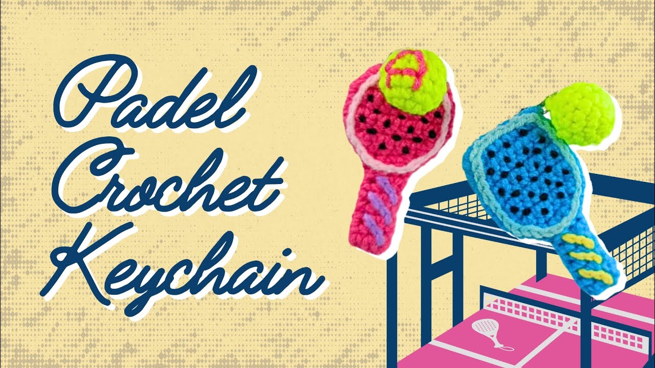 Padel Crochet Keychain #padelracket #amigurumi #crochetkeychain #diy #craft #amigurumiforbeginners 