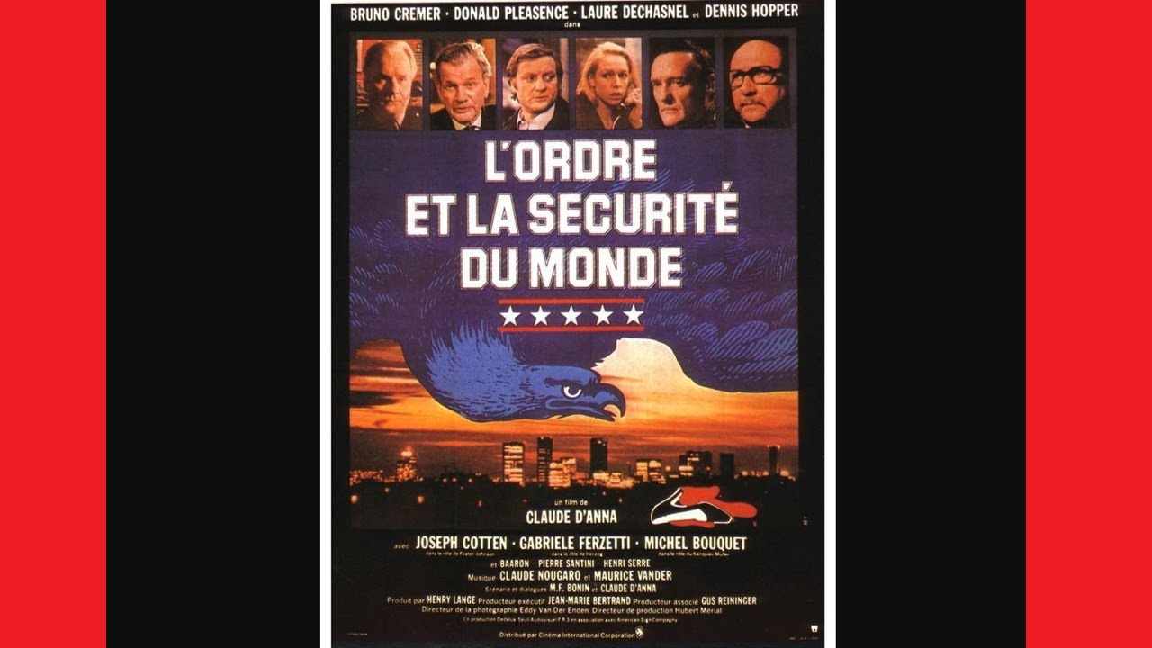 L'Ordre et la S&eacute;c&micro;rit&eacute; du Monde (1978) | Conspiration, Multinationales, Espionnage