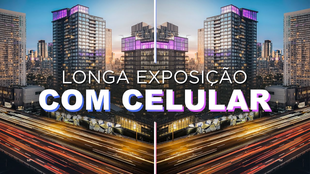 COMO FAZER FOTOS DE LONGA EXPOSIÇÃO NO CELULAR