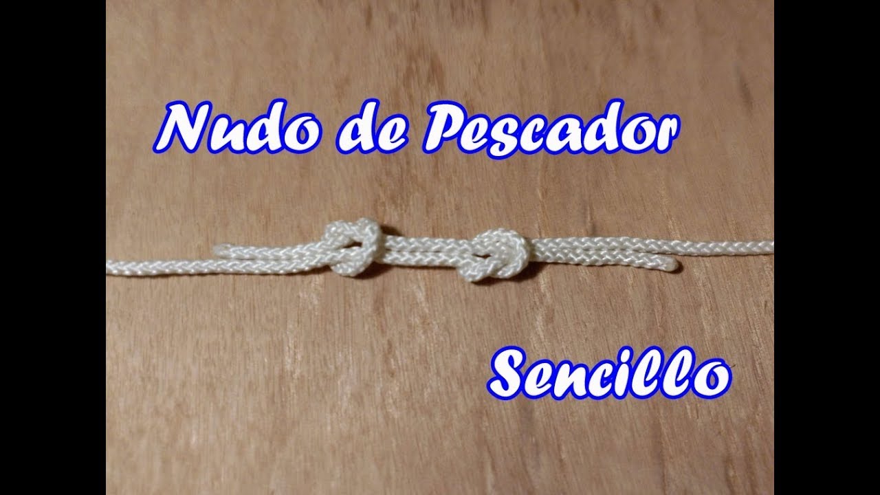 Nudo de Pescador