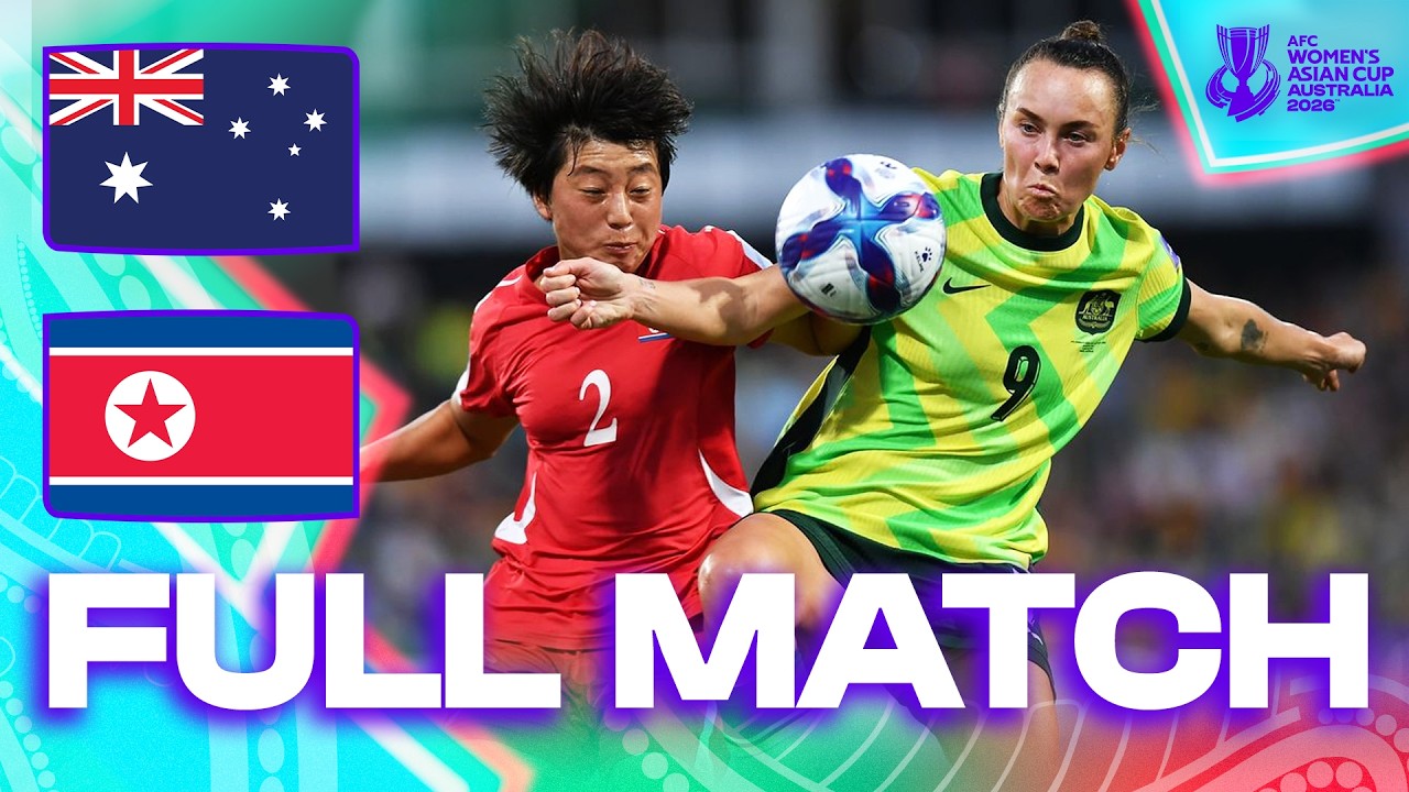 LIVE 🔴 Australia vs DPR Korea | Quarter-Finals – AFC Women's Asian Cup™ 2026