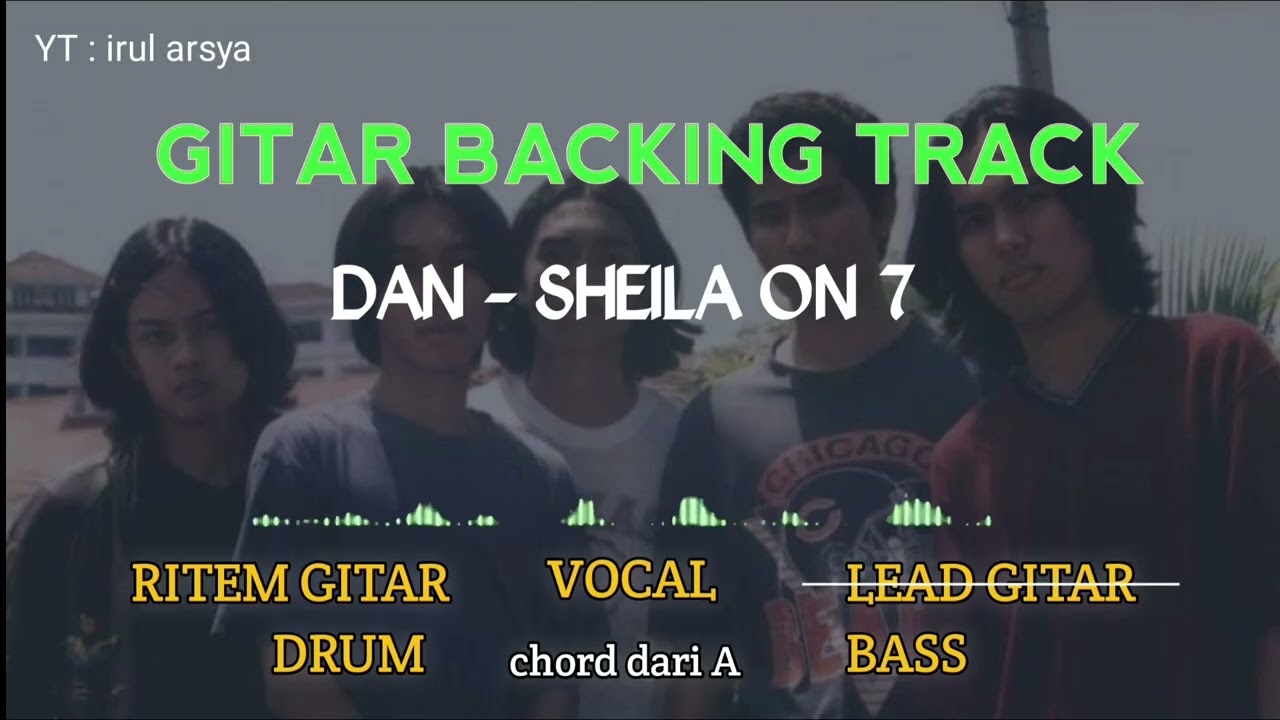 Dan - Sheila on 7 || gitar backing track 