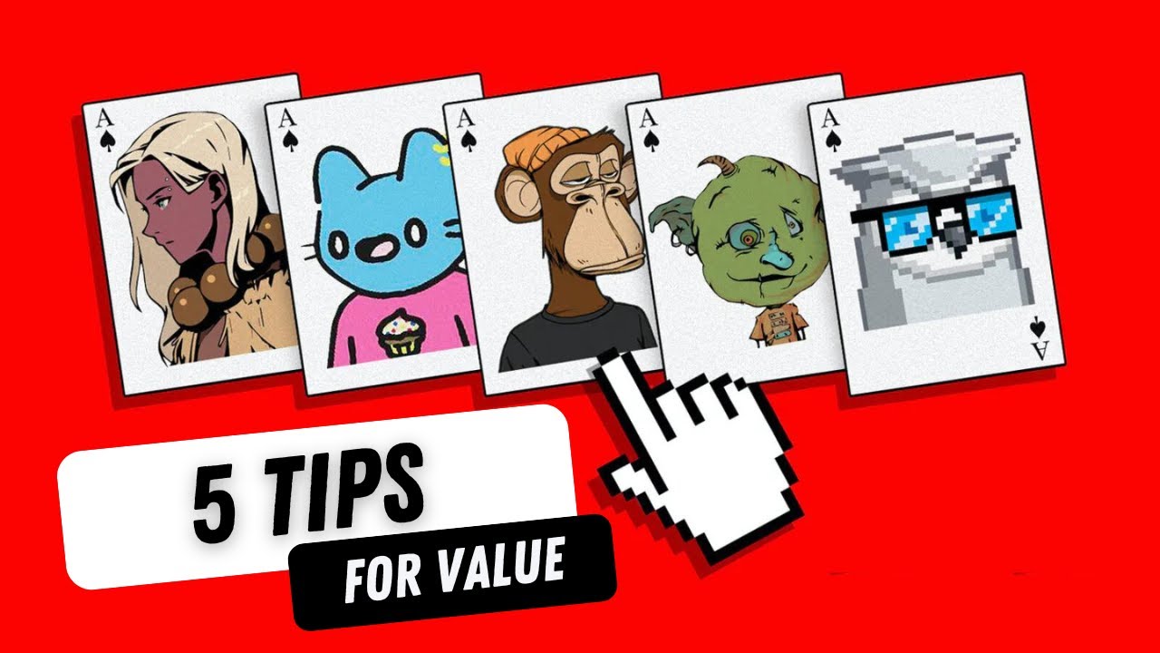 How to Value an NFT Collection: 5 Tips
