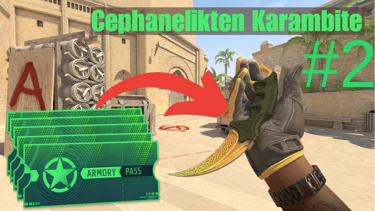 CS2 Harcadığım En Kötü 200 Yıldız! Cephanelikten Karambite Bölüm 2 (Çekiliş!)