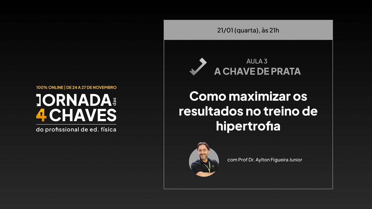 Aula 3- Jornada das 4 Chaves- CREF2/RS