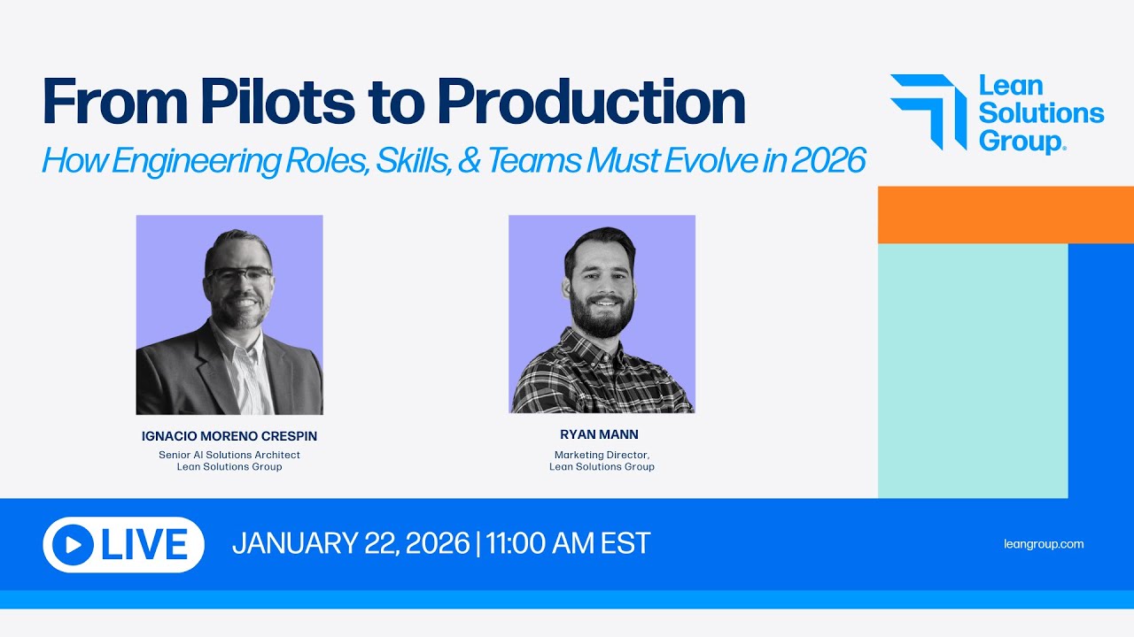 From Pilots to Production: How Engineering Roles, Skills, & Teams Must Evolve in 2026