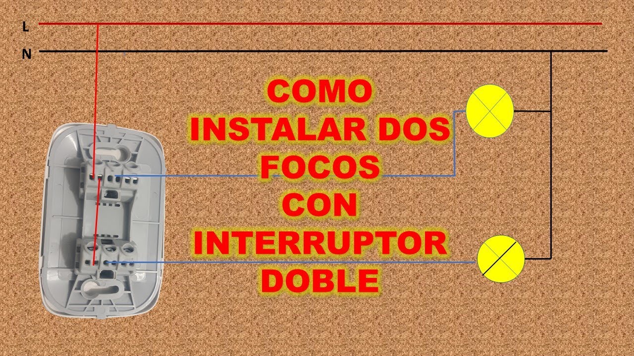 COMO INSTALAR DOS FOCOS CON INTERRUPTOR DOBLE