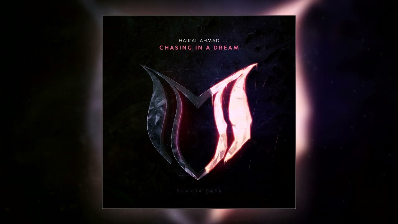 Haikal Ahmad - Chasing In A Dream