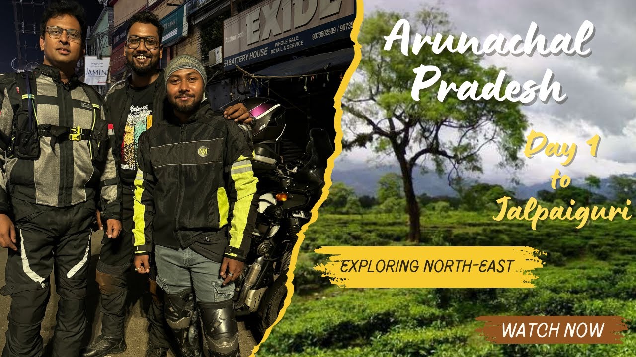 Ep 1 | Kolkata-Arunachal Pradesh | Destination Jalpaiguri via NH 34 Siliguri route by Bike