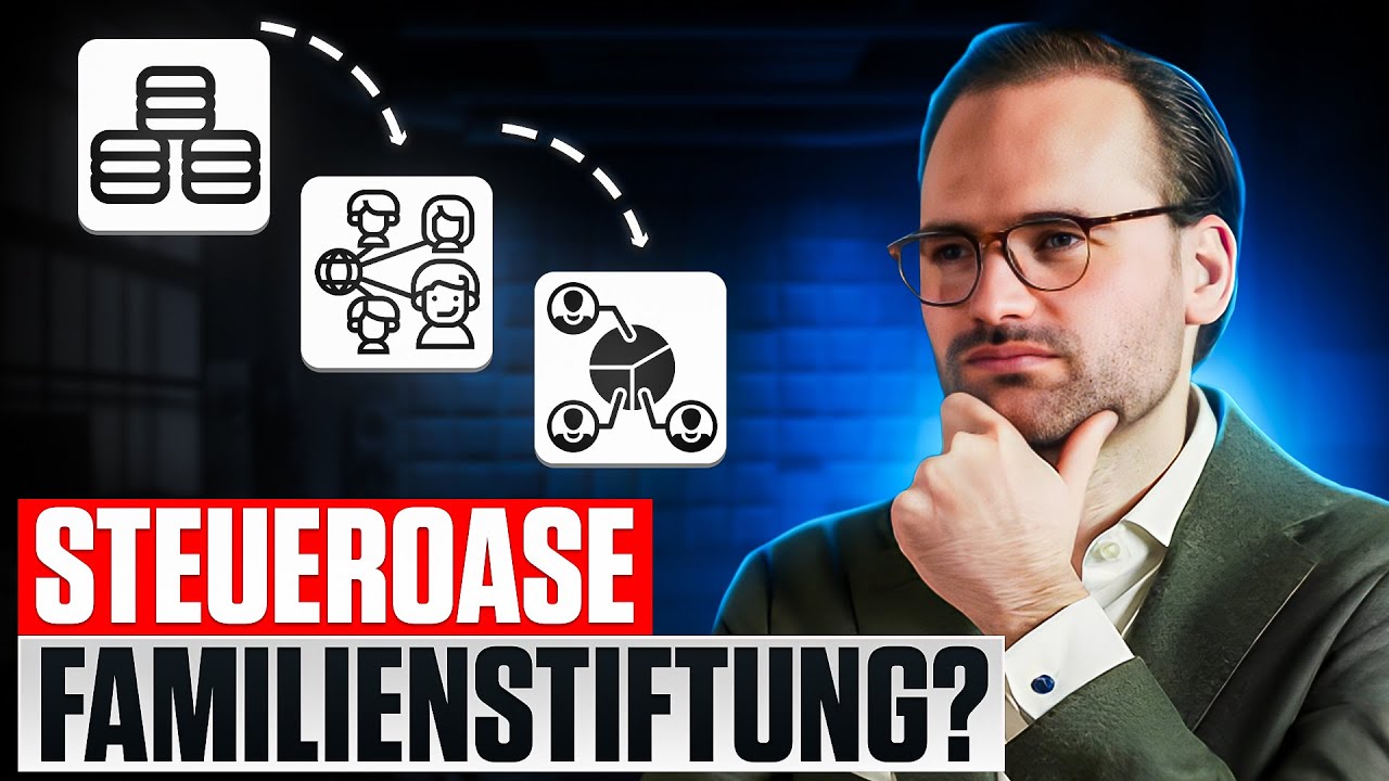 Familienstiftung: Der legale Weg zur Steueroase?