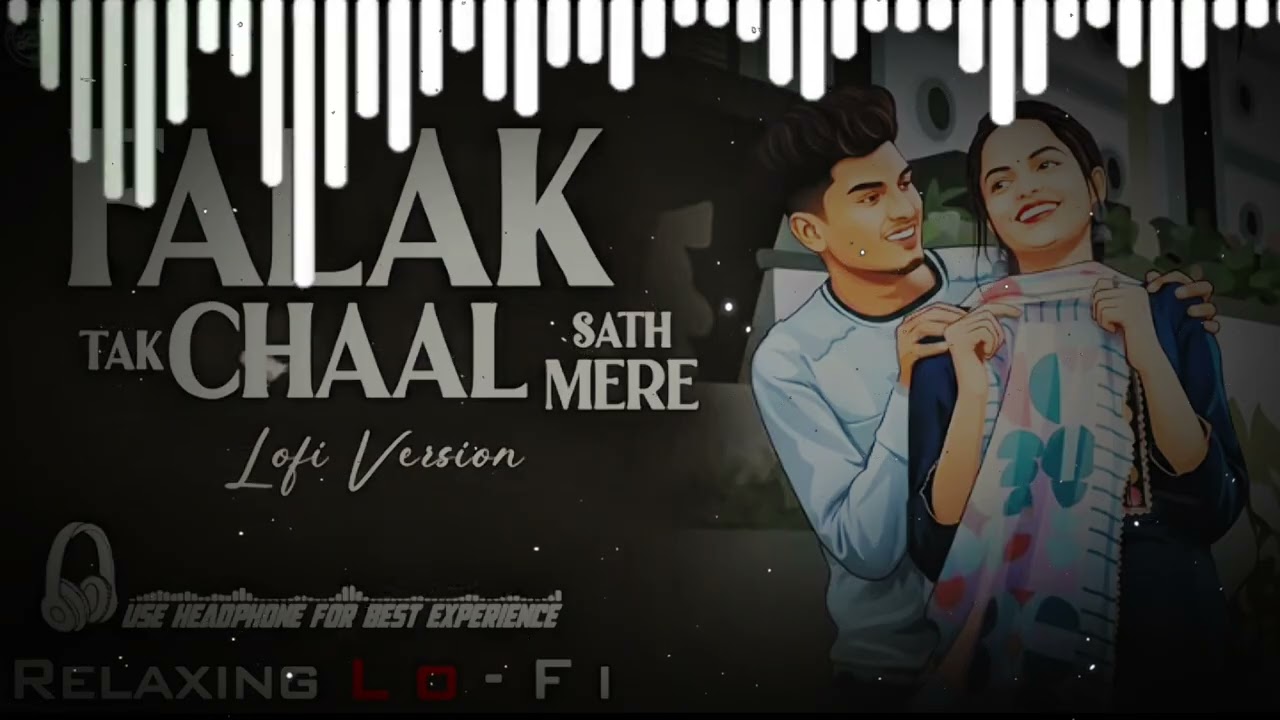 #Relaxing lo-fi Version ||#Music||) #ytvodeo plak Tak chla shat mara