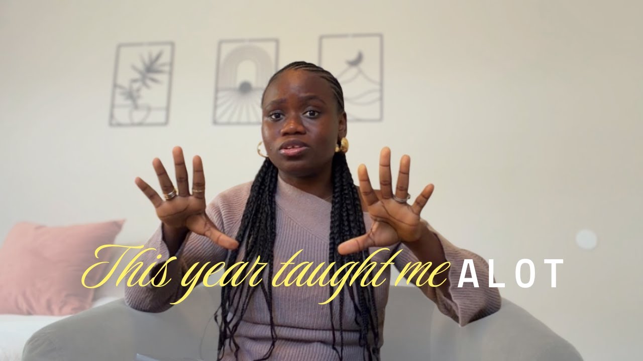 10 Life Lessons I Learned This Year | End of Year Reflection