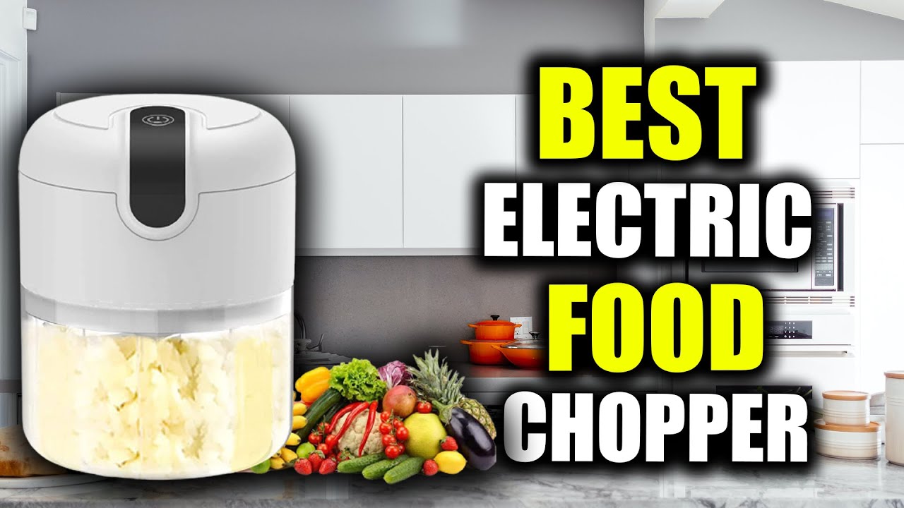 TOP 5: Best Electric Food Chopper in 2022 (on Amazon)