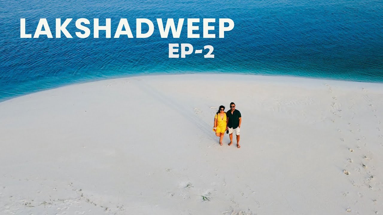 Lakshadweep Travel | Ep 2 - Budget, Bangaram and Thinnakara Islands