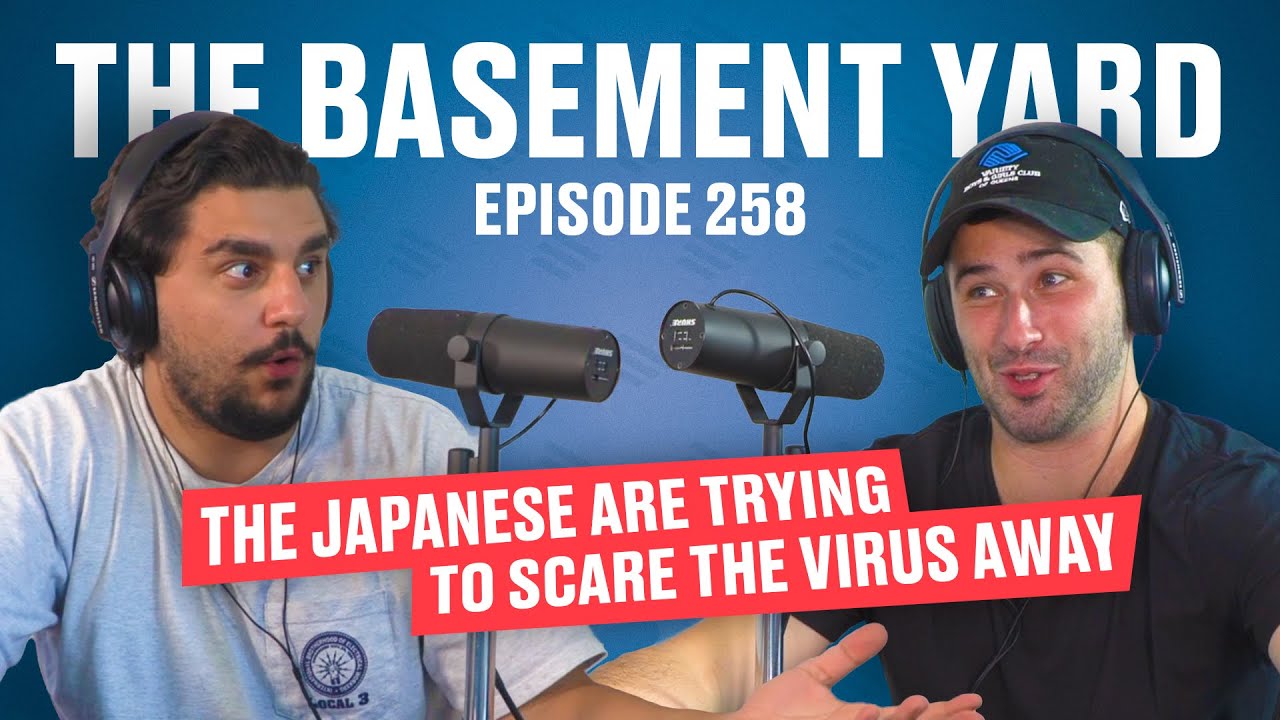 The Japanese Are Trying To Scare The Virus Away | The Basement Yard #258