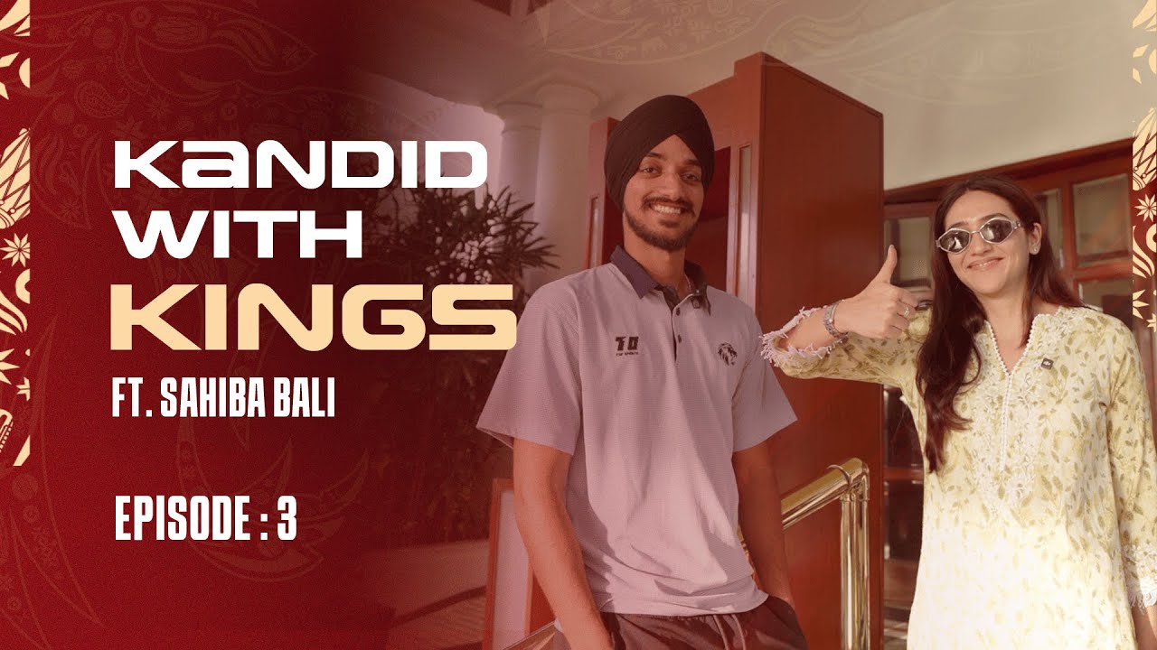 Kandid with Kings ft. @Sahiba Bali & @Arshdeep Singh | IPL 2025 | Punjab Kings