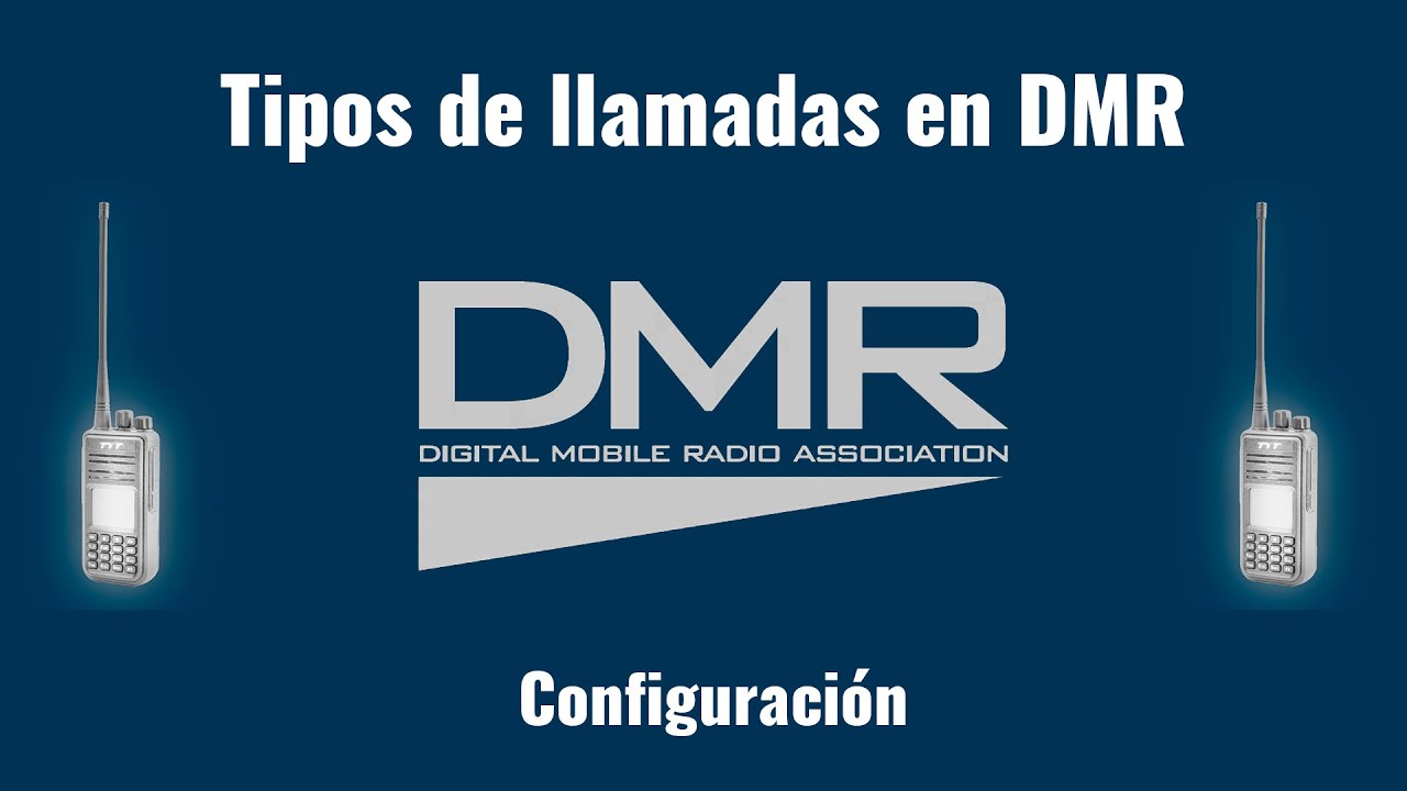 Tipos de Llamadas en DMR. Programación con CPS. Radioafición.