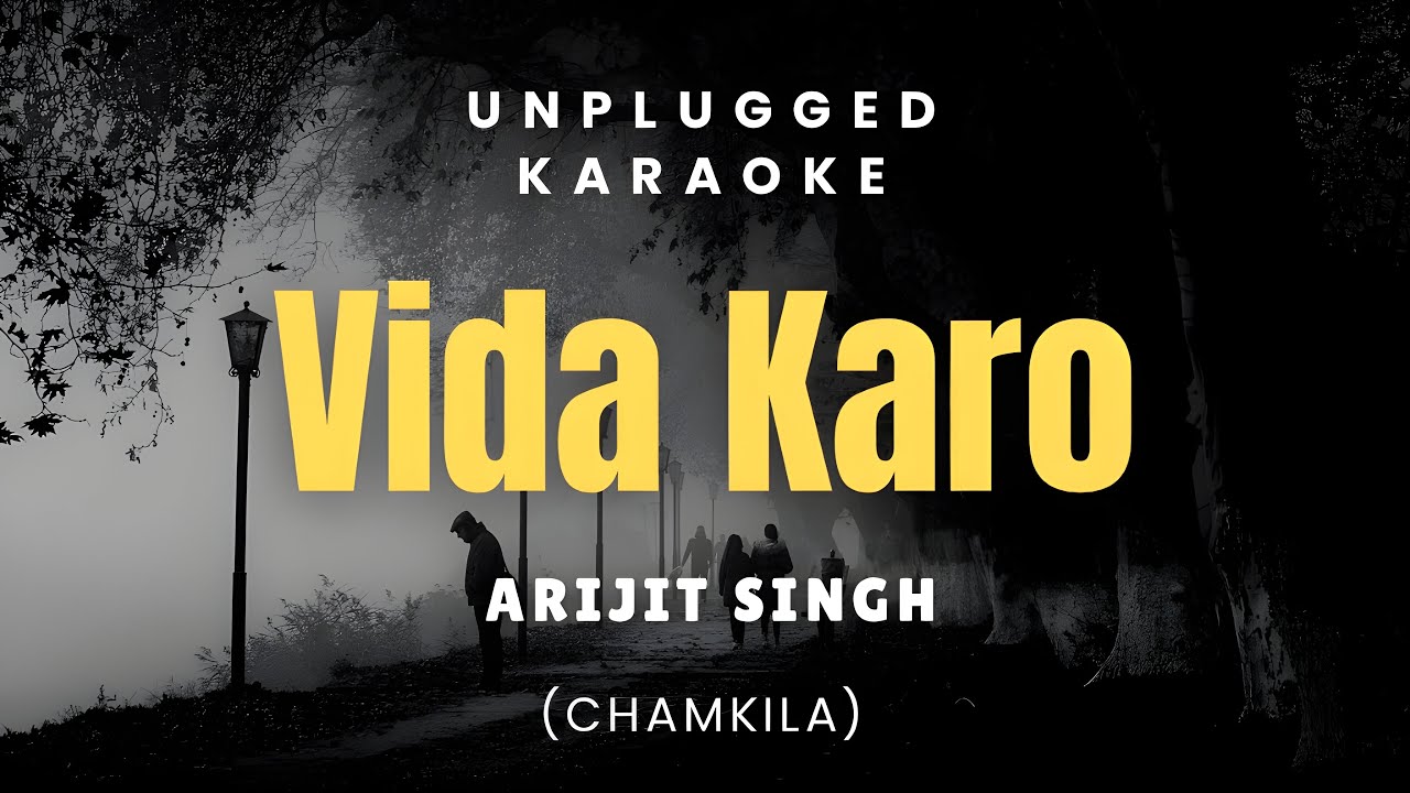 Vida Karo - Unplugged Karaoke | Chamkila