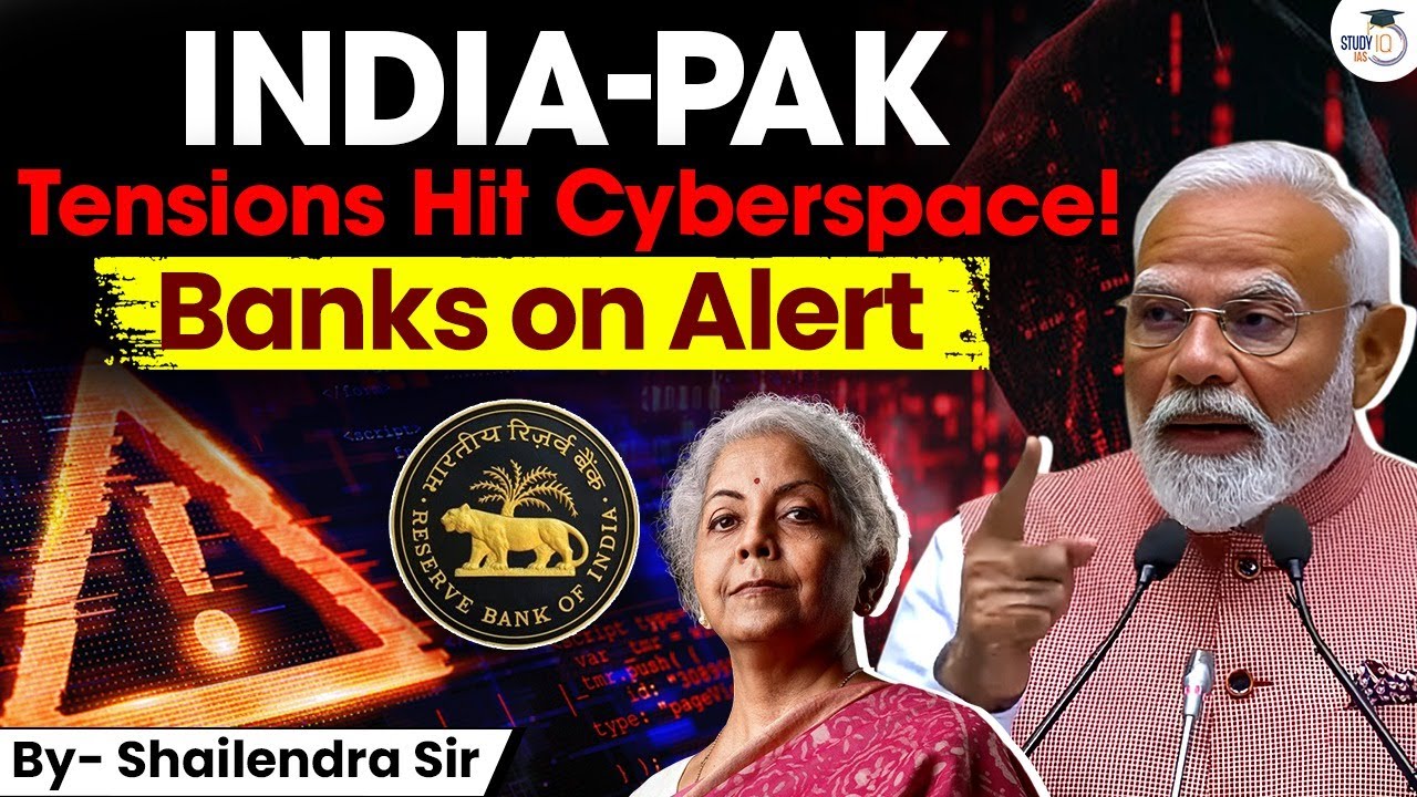 Banks on High Alert | Cyber War Alert | RBI Warns Banks Amid India - Pakistan Tensions | Studyiq