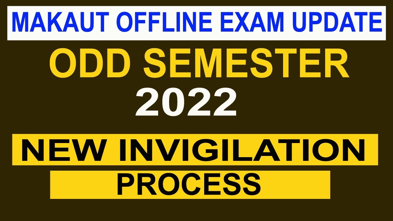 MAKAUT OFFLINE EXAM NEW UPDATES | ODD SEMESTER DECEMBER 2022