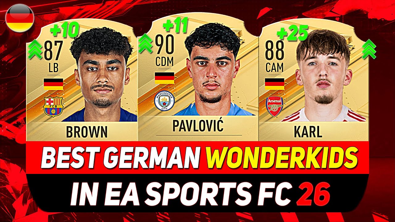 EA FC 26 WONDERKIDS 🇩🇪 ✸ BEST YOUNG GERMAN TALENTS IN CAREER MODE! ft. BROWN, PAVLOVIĆ, KARL...etc