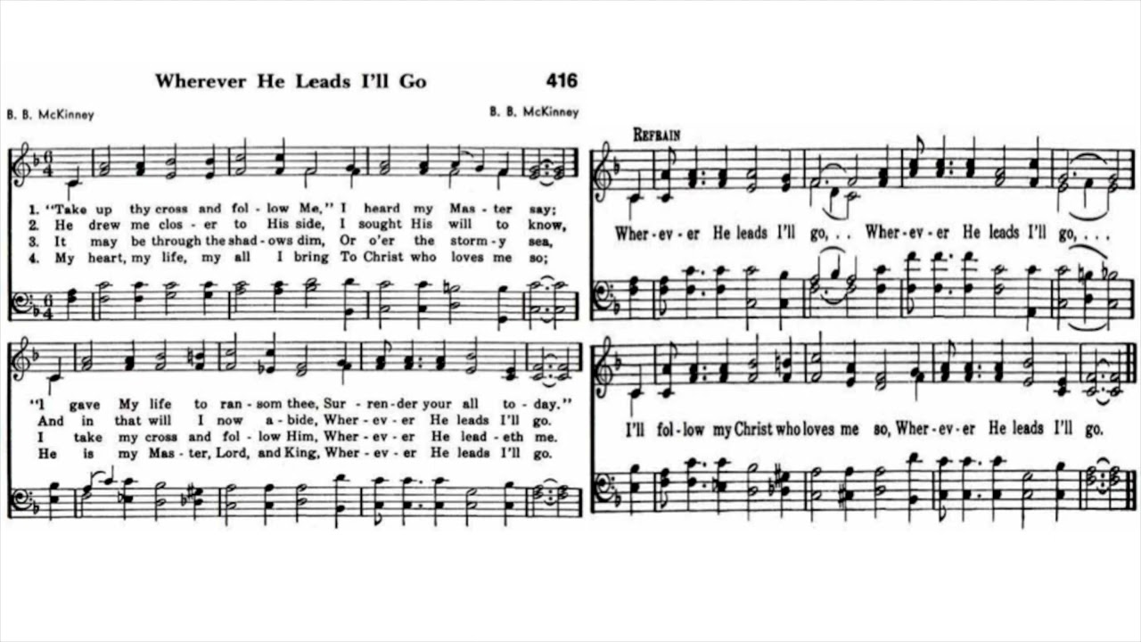 RHC 416:  Wherever He Leads I'll Go (singing)
