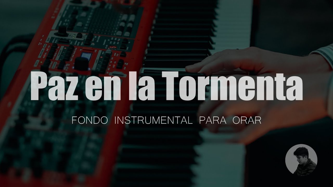 PIANO PARA ORAR - Paz En La Tormenta - Fondo Para PREDICAR - Sin ANUNCIOS**