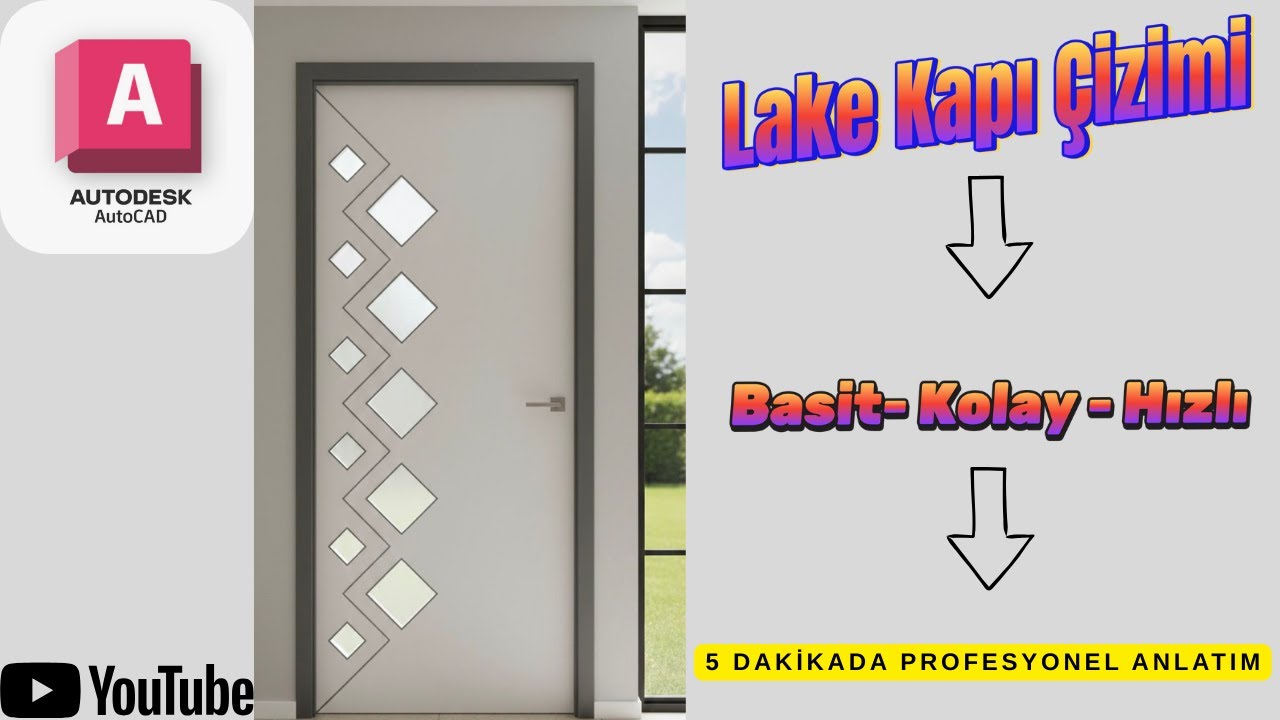 AutoCAD ile Lake Kapı Çizimi | 5 Dakikada Profesyonel Anlatım