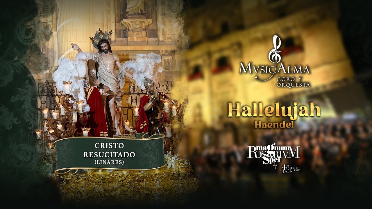 Hallelujah (El Mesías, HWV 56 - G.F. Haendel) | Magnum Rosarium Spei Jaén 2025