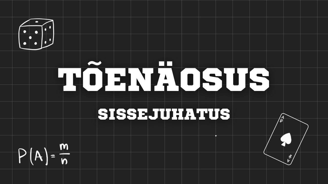 Tõenäosus — Sissejuhatus