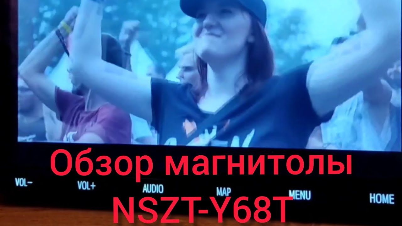 NSZT-Y68T ОБЗОР МАГНИТОЛЫ ВОЗМОЖНА РУСИФИКАЦИЯ
