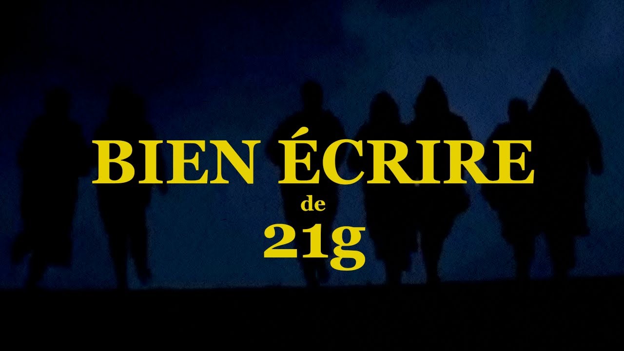 Bien &eacute;crire - 21g | CLIP OFFICIEL