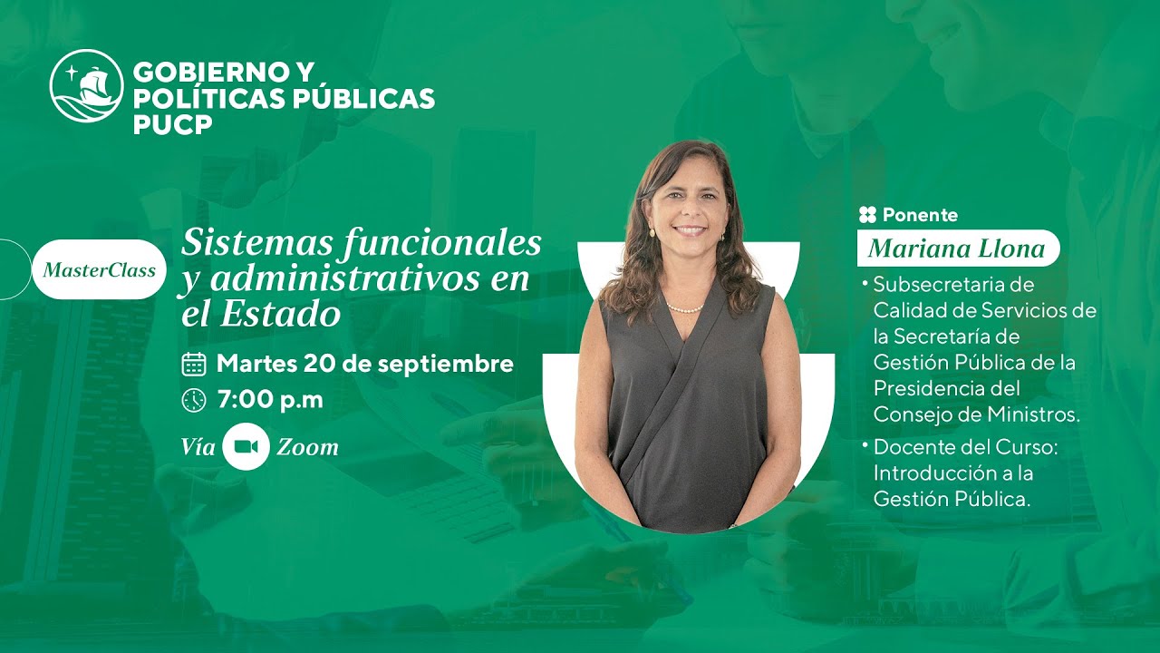Masterclass: Sistemas funcionales y administrativos en el Estado