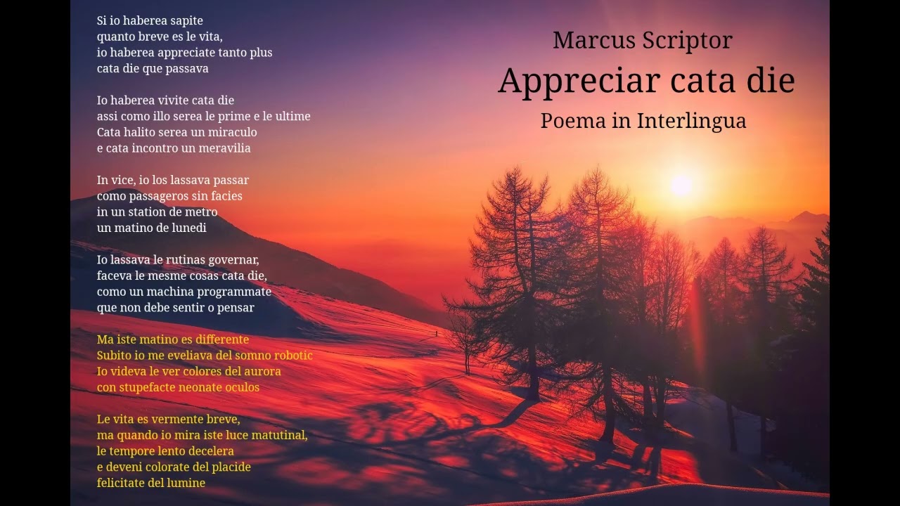 Appreciar cata die (Poema in Interlingua)