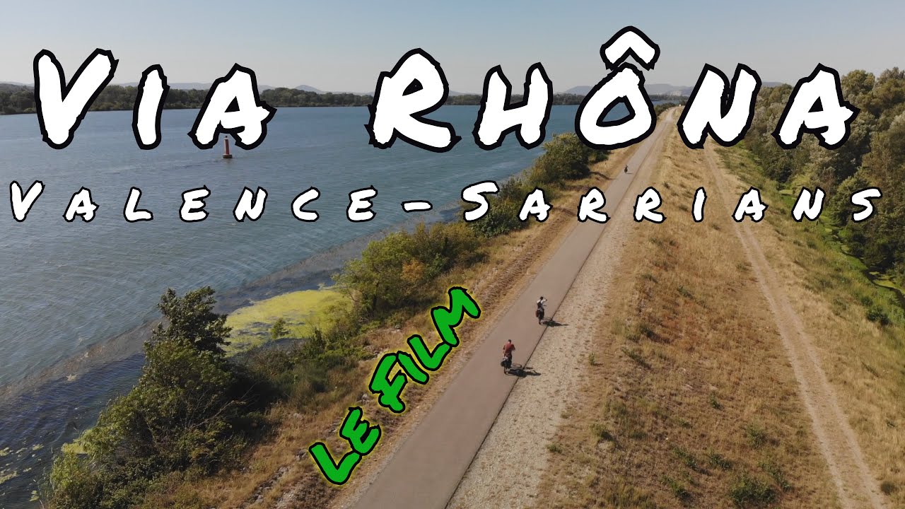 ViaRhona le film