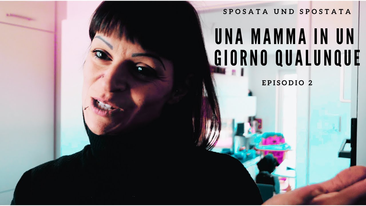 Una mamma in un giorno qualunque - Episodio 2