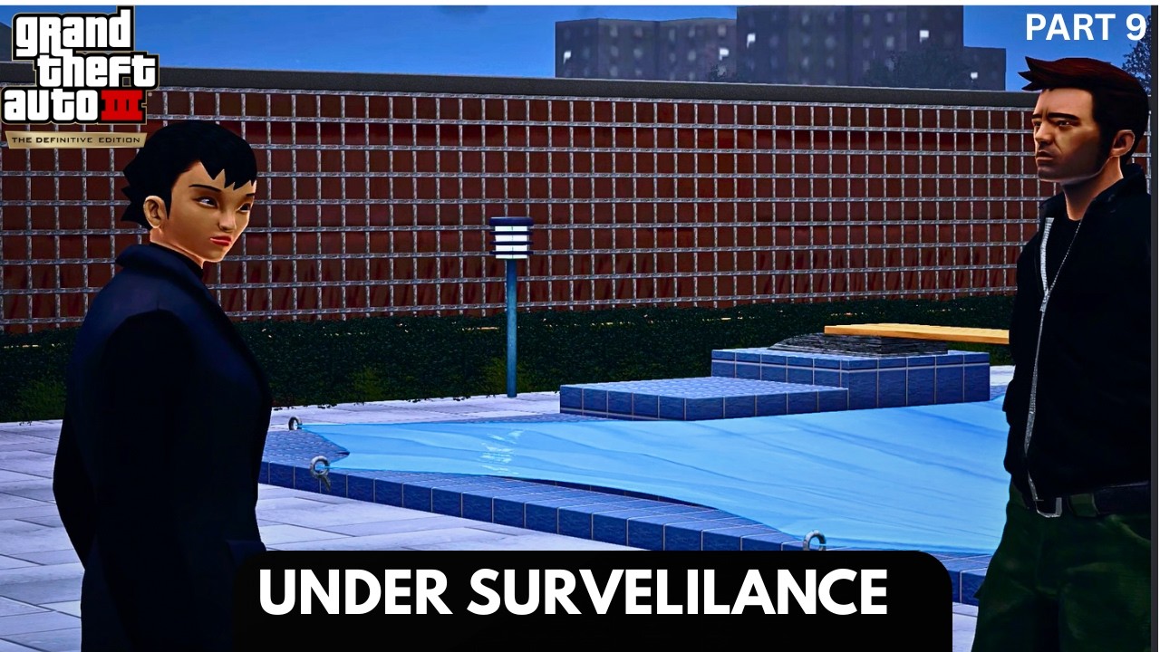 GTA 3 THE DEFINITIVE EDITION||UNDER SURVELLANCE||LONG OP GAMING